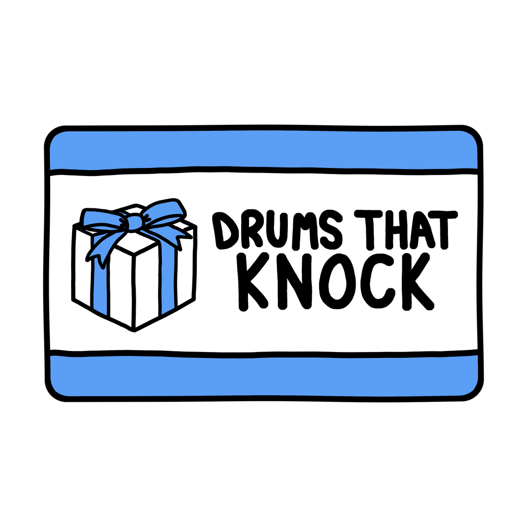 Drums That Knock Gift Card